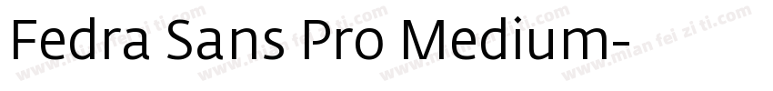 Fedra Sans Pro Medium字体转换